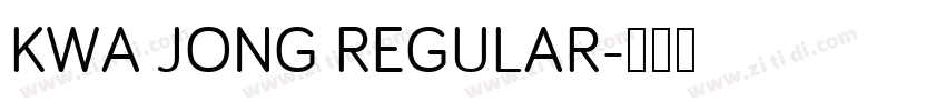 KWA JONG REGULAR字体转换